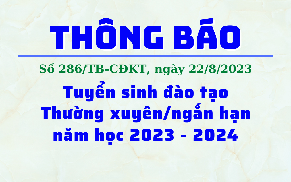 Thông báo - Tuyển sinh đào tạo Thường xuyên / ngắn hạn năm học 2023 - 2024